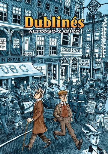 Dublinés | Alfonso Zapico