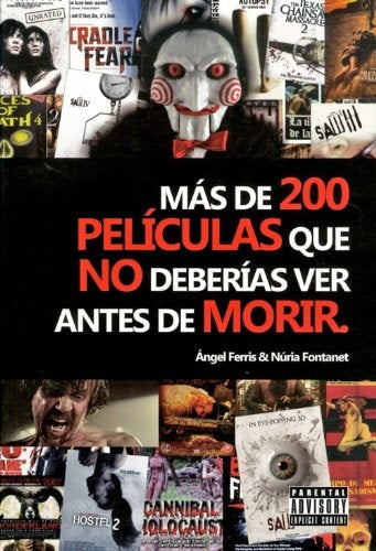 Más de 200 películas que no deberías ver antes de morir | FERRIS - FONTANET