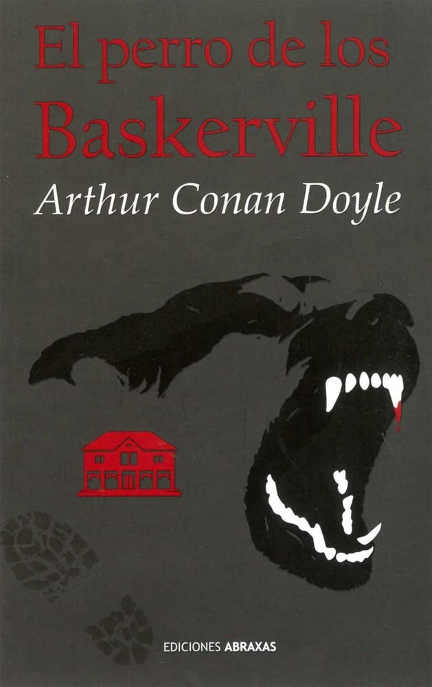 El perro de los Baskerville | Arthur Conan Doyle