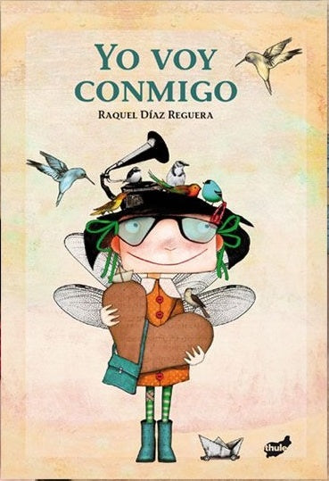 Yo voy conmigo | RAQUEL DIAZ REGUERA