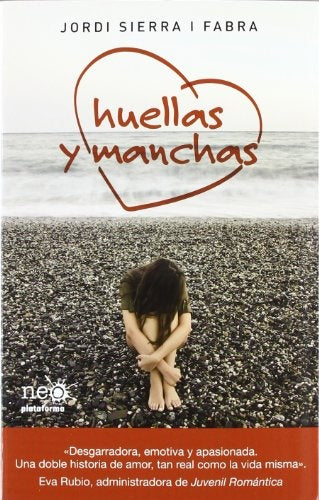 HUELLAS Y MANCHAS | JORDI SIERRA I FABRA