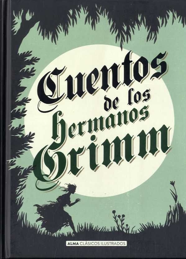 Cuentos de los Hermanos Grimm | HERMANOS GRIMM