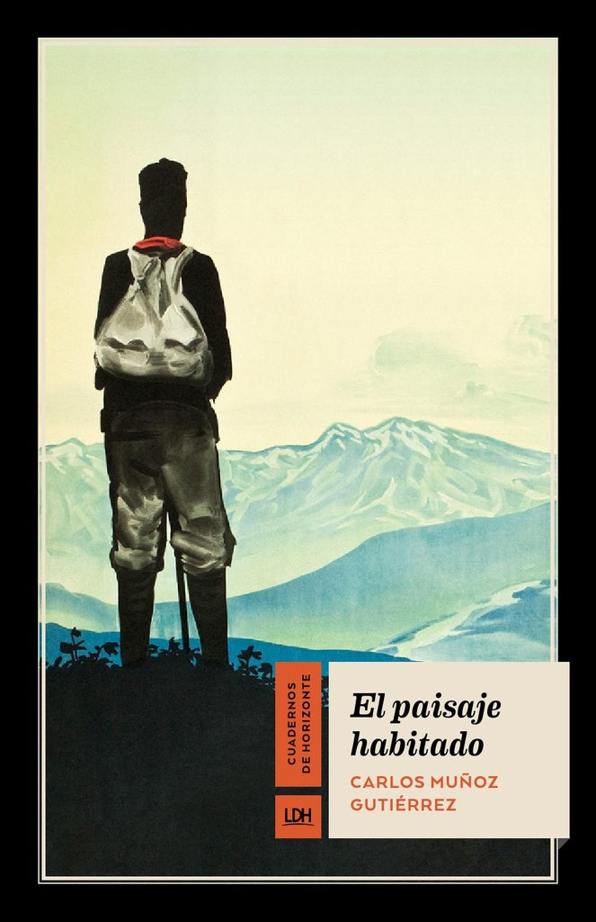 El paisaje habitado | Carlos Muñoz Gutiérrez
