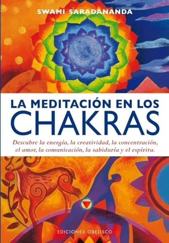 La meditación en los chakras | Saradananda