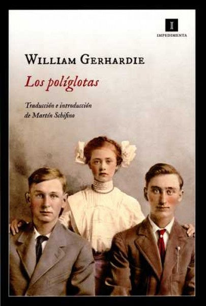 Los políglotas | William Gerhardie