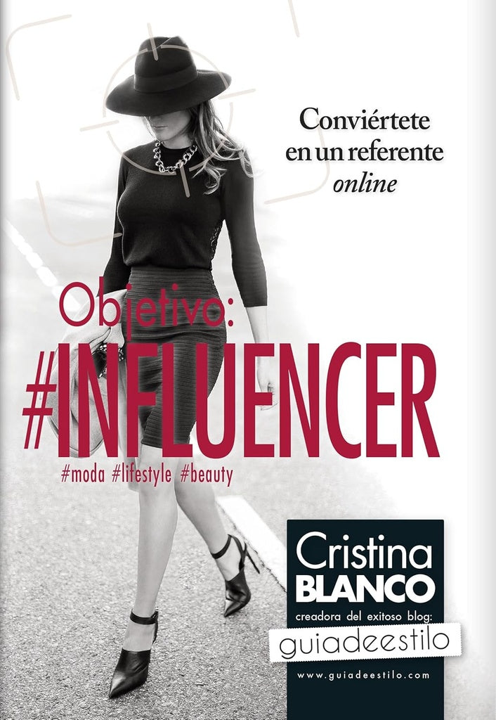 Objetivo: Influencer | BLANCO FERNANDEZ CRISTINA