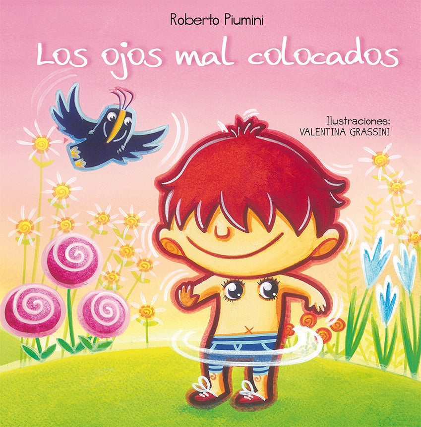 Los ojos mal colocados | ROBERTO PIUMINI