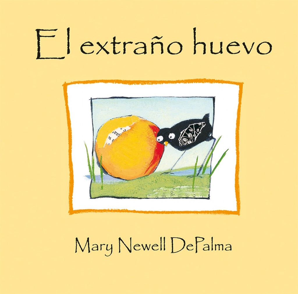EL EXTRAÑO HUEVO | MARY NEWELL DE PALMA