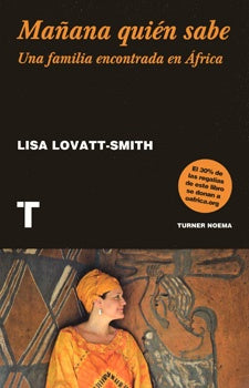 Mañana quien sabe | LISA LOVATT-SMITH