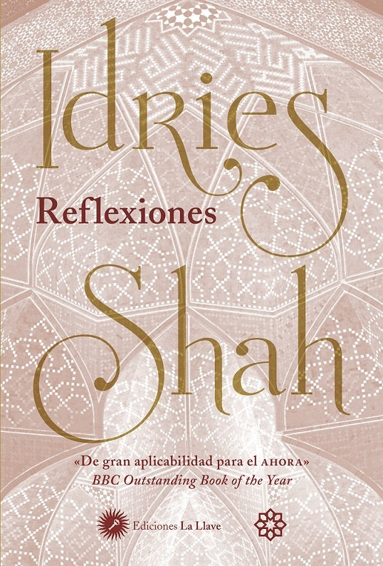 REFLEXIONES | SHAH IDRIES
