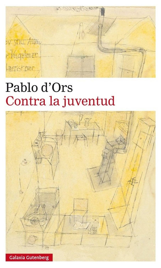 Contra la juventud | JUAN PABLO D'ORS