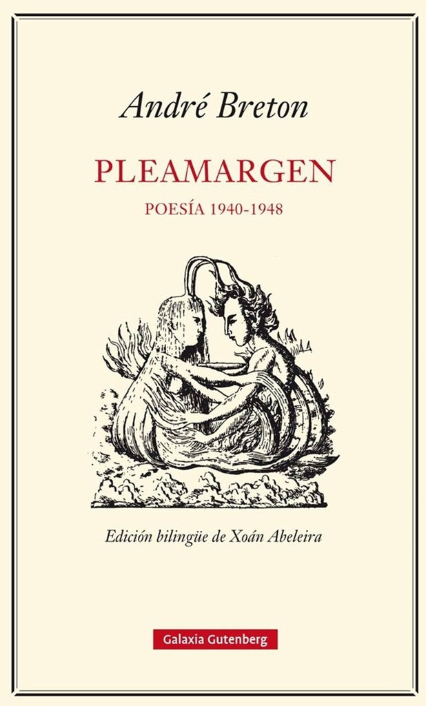 Pleamargen. Poesía 1940-1948 | ANDRE BRETON