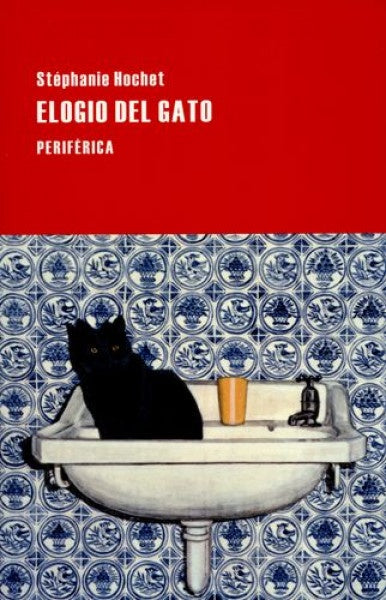 ELOGIO DEL GATO | STÉPHANIE HOCHET