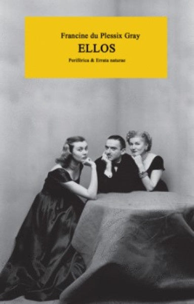 Ellos | Francine Du Plessix Gray
