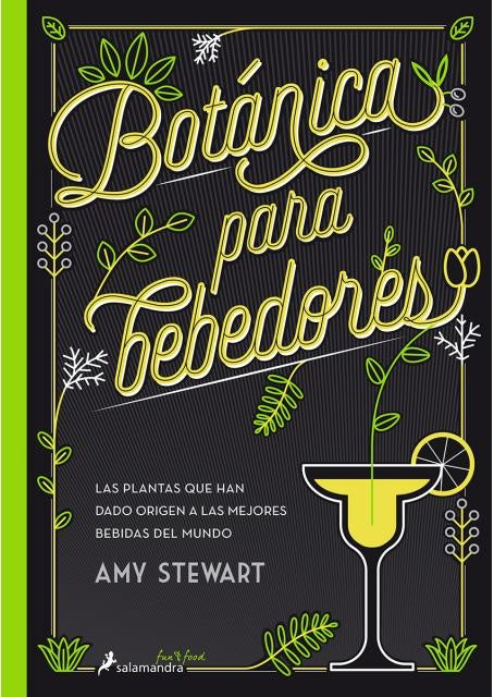 BOTANICA PARA BEBEDORES | AMY STEWART