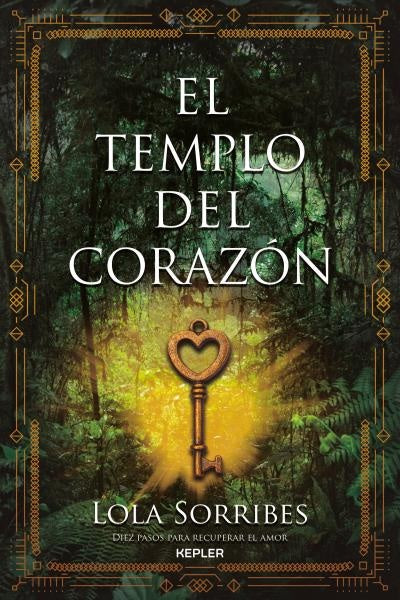 El Templo del Corazón | Lola Sorribes