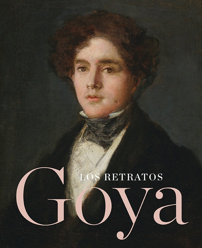Goya: Los retratos | XAVIER BRAY