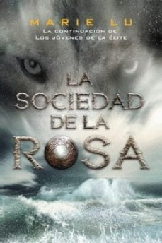 La sociedad de la rosa | MARIE LU