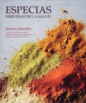 Especias. Heroínas de la salud | Natasha MacAller