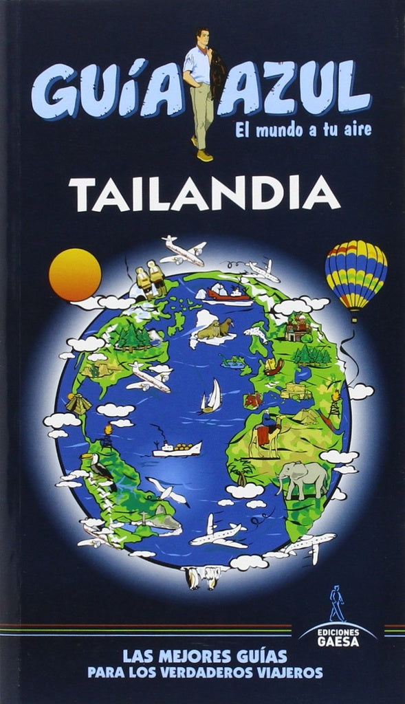 Tailandia. Guía azul | Ediciones Gaesa