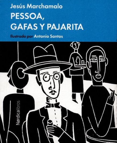 Pessoa, gafas y pajarita | JESUS MARCHAMALO