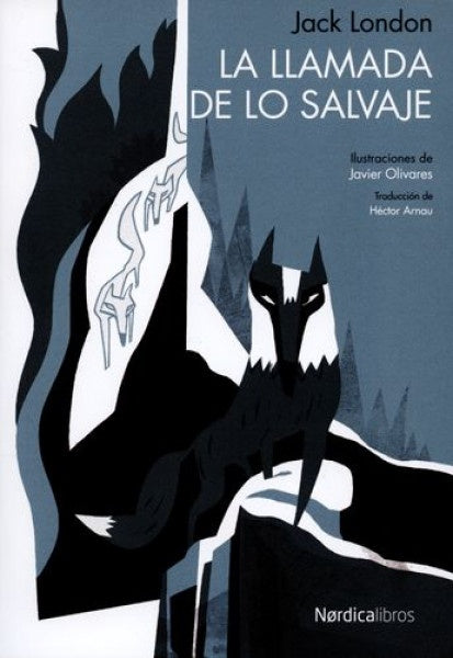 La llamada de lo salvaje | JACK LONDON