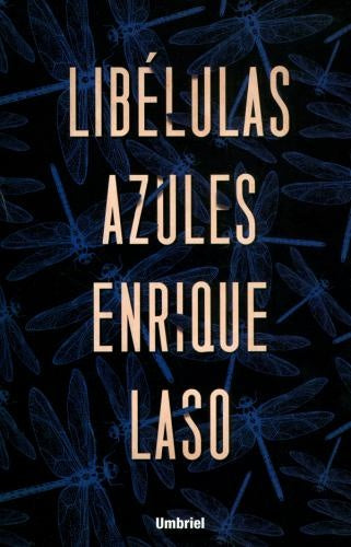 Libélulas azules | Enrique Laso