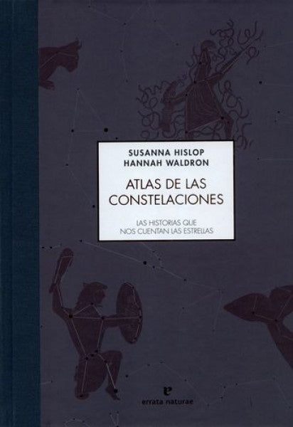Atlas de las constelaciones | Waldron, Hislop