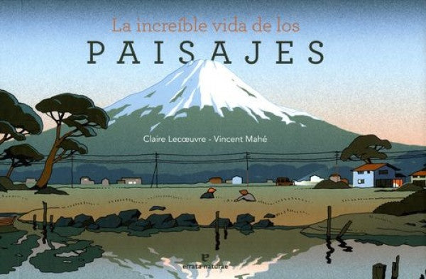 La increíble vida de los paisajes | LECOEUVRE