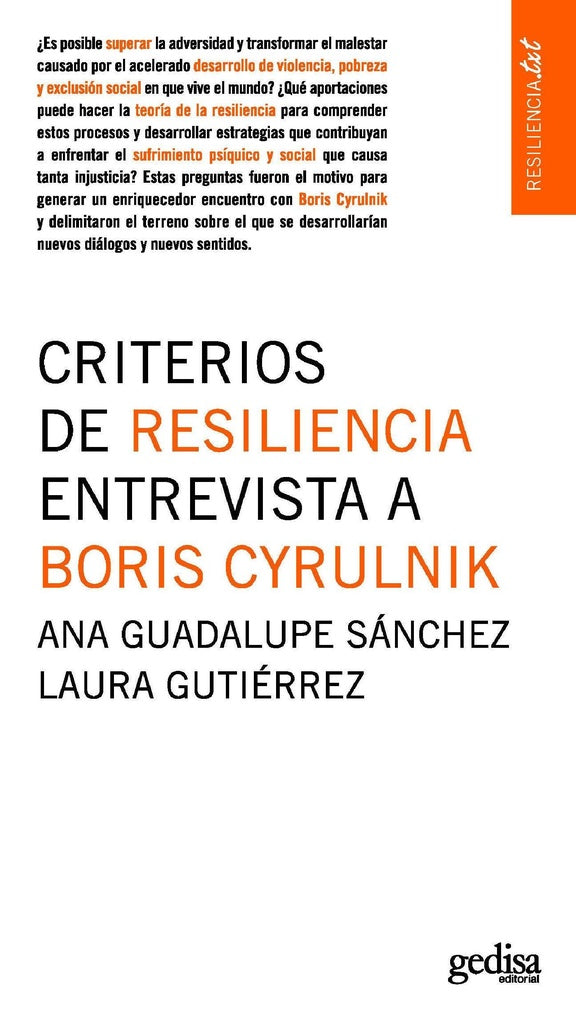 Criterios de resiliencia. Entrevista a Boris Cyrulnik | Varios autores