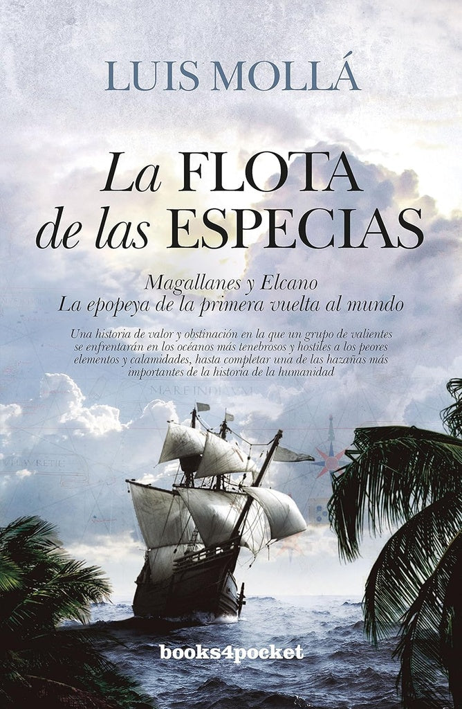 La flota de las especias | LUIS MOLLA AYUSO