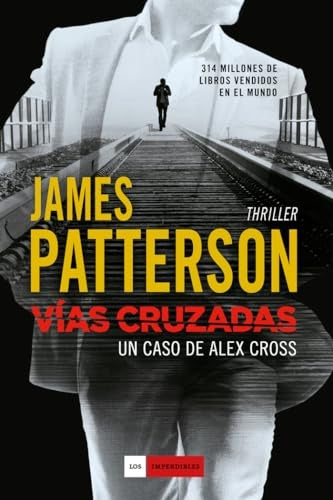 VIAS CRUZADAS | JAMES PATTERSON