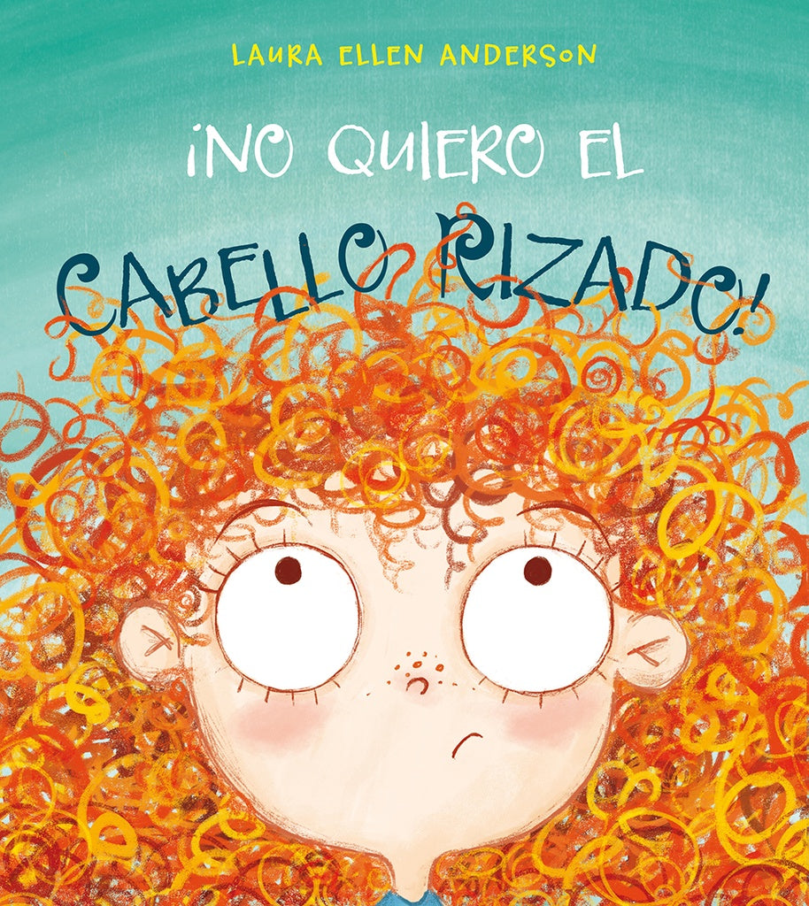 No quiero el cabello rizado ! | Laura Ellen Anderson