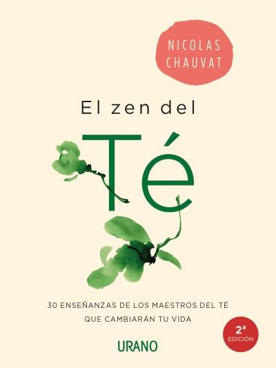 El Zen del té | Nicolás Chauvat