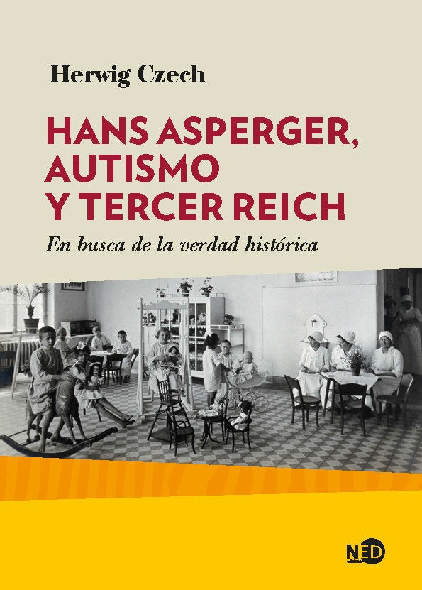 Hans Asperger, autismo y Tercer Reich | HERWIG CZECH