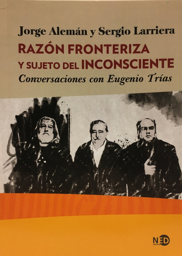 Razón fronteriza y sujeto del inconsciente | ALEMAN, Larriera