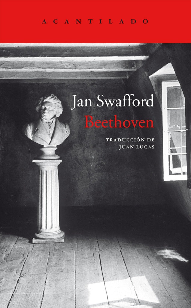 Beethoven: Tormento y triunfo | SWAFFORD JAN