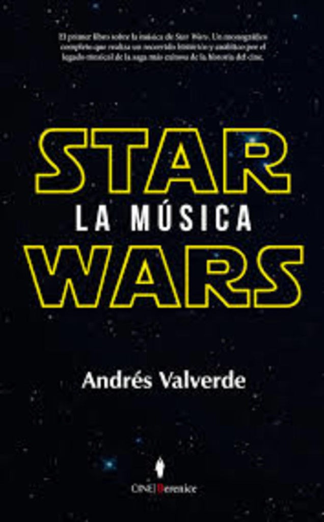 Star Wars. La música | VALVERDE ANDRES