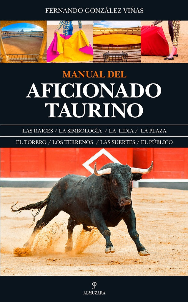 Manual del aficionado taurino | GONZALEZ VIÑAS FERNANDO