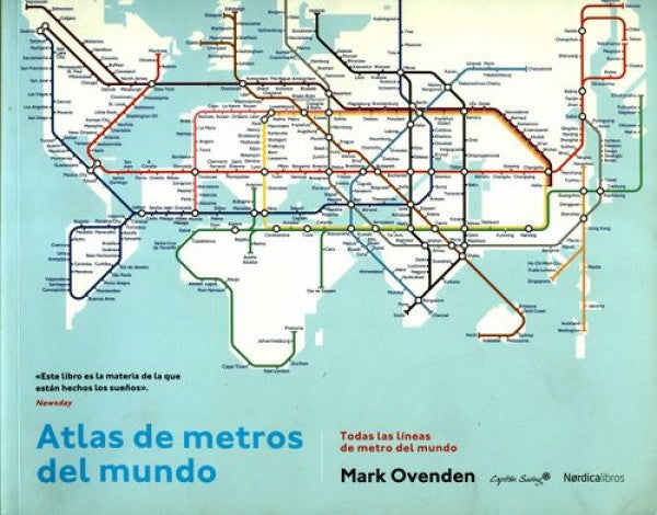 Atlas de metros del mundo | MARK OVENDEN