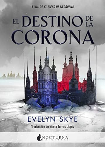 El destino de la corona | Evelyn Skye