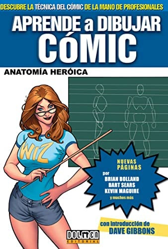 Aprende a dibujar cómic 3 | Dave Gibbons