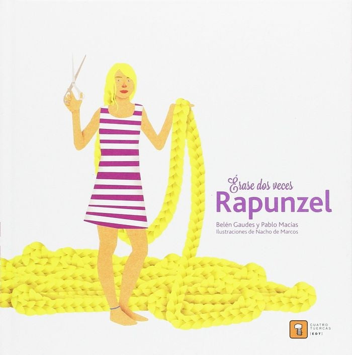 Érase dos veces Rapunzel | BELEN/ MACIAS PABLO/ DE MARCOS NACHO GAUDES