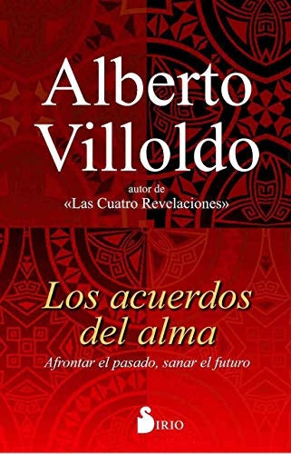 Los acuerdos del alma | DR. ALBERTO VILLOLDO