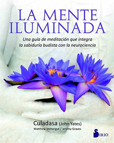LA MENTE ILUMINADA | CULADASA