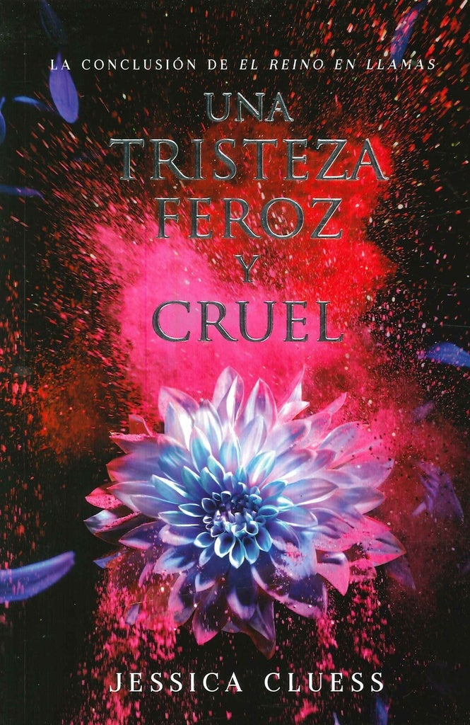 Una tristeza feroz y cruel | Jessica Cluess