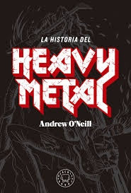 LA HISTORIA DEL HEAVY METAL | SIN ASIGNAR