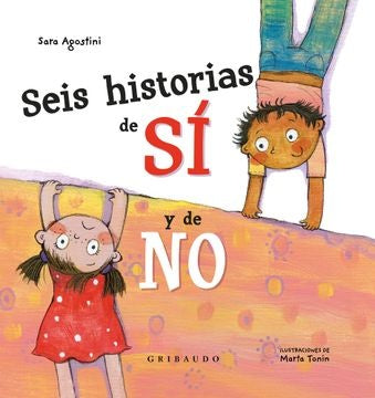 Seis historias de sí y de no | Sara Agostini