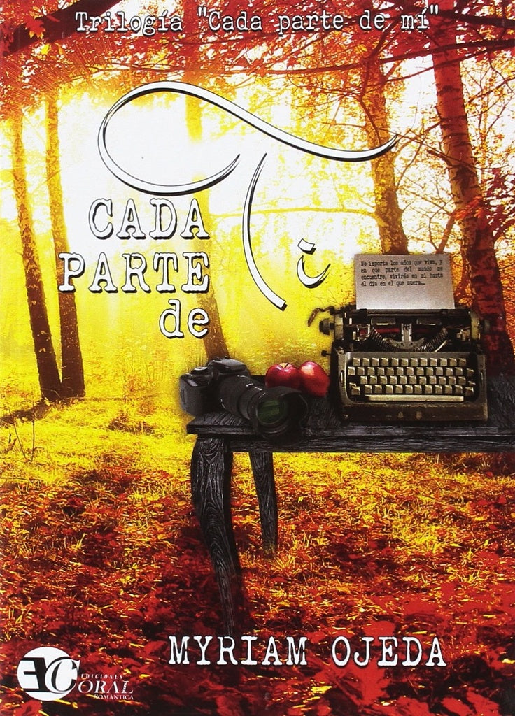 Cada Parte de ti | MYRIAM OJEDA