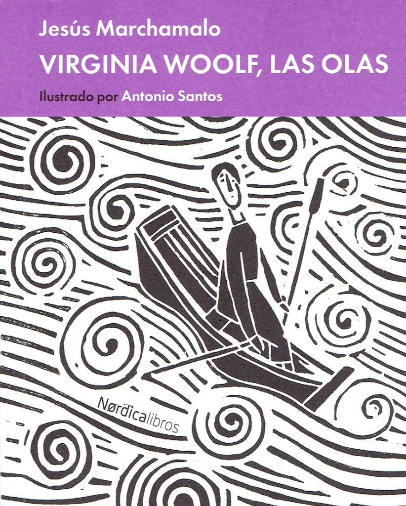 Virginia Woolf, las olas | Jesús Marchamalo